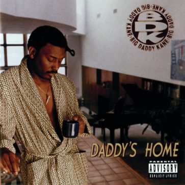 Album cover for Big Daddy Kane's 1994 album, Daddy's Home, featuring the rapper in a relaxed, mature pose, likely in a luxurious home setting, symbolizing his veteran status in the game.