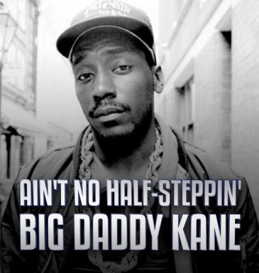 Black-and-white image of Big Daddy Kane wearing a cap and chain in an urban setting, with bold text Ain’t No Half-Steppin’, part of his discography and album visuals.